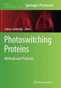 Photoswitching Proteins | Sidney Cambridge | 