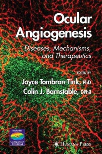 Ocular Angiogenesis, Joyce Tombran-Tink ; Colin J. Barnstable - Paperback - 9781493956678