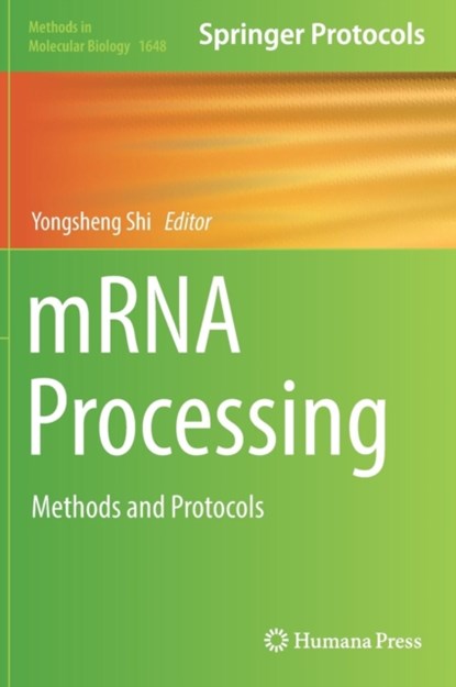 mRNA Processing, niet bekend - Gebonden - 9781493972036