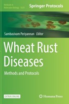 Wheat Rust Diseases | Sambasivam Periyannan | 