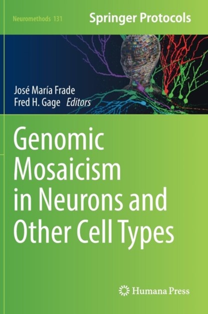Genomic Mosaicism in Neurons and Other Cell Types, niet bekend - Gebonden - 9781493972791