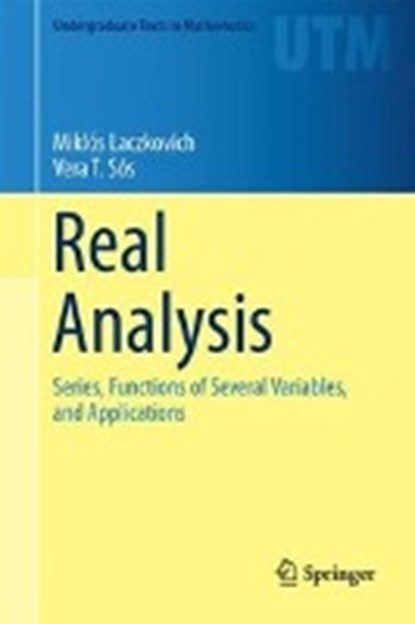 Real Analysis, LACZKOVICH,  Miklos ; T. Sos, Vera - Gebonden - 9781493973675
