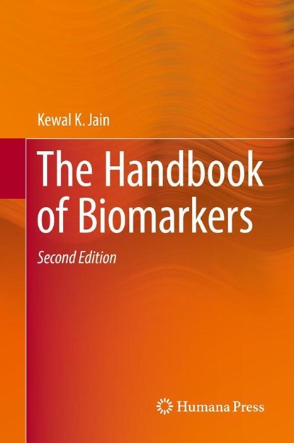 The Handbook of Biomarkers, Kewal K. Jain - Gebonden - 9781493974306