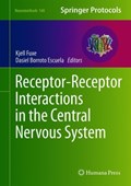 Receptor-Receptor Interactions in the Central Nervous System | Kjell Fuxe ; Dasiel O. Borroto-Escuela | 