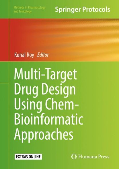 Multi-Target Drug Design Using Chem-Bioinformatic Approaches, Kunal Roy - Gebonden - 9781493987320