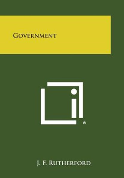 Government, J. F. Rutherford - Paperback - 9781494095376