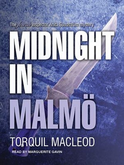 Midnight in Malmö, MACLEOD,  Torquil - AVM - 9781494511708