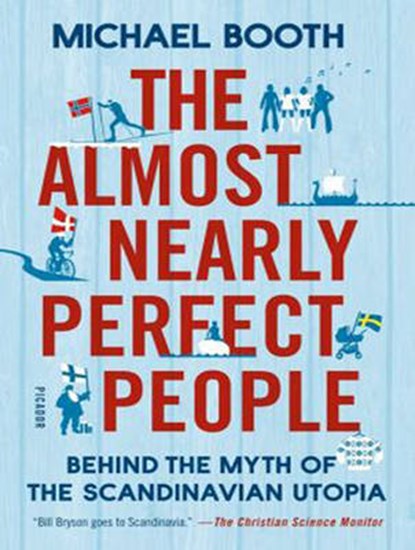 The Almost Nearly Perfect People, BOOTH,  Michael - AVM - 9781494511968