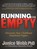 Running on Empty, WEBB,  Jonice, Ph.D. - AVM - 9781494513160