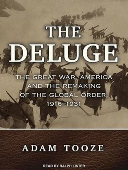 The Deluge, TOOZE,  Adam - Overig - 9781494554101
