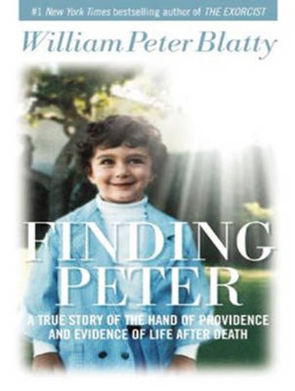 Finding Peter, BLATTY,  William Peter - Overig - 9781494563844
