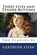 Three Lives and Tender Buttons, Gertrude Stein - Paperback - 9781494840150