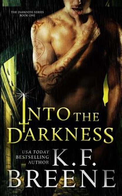 Into the Darkness (Darkness, 1), K. F. Breene - Paperback - 9781494968526