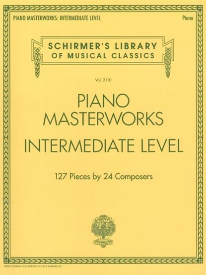 Piano Masterworks - Upper Intermediate Level: Schirmer's Library of Musical Classics Vol. 2111, Hal Leonard Corp - Paperback - 9781495006906