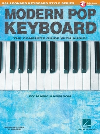 MODERN POP KEYBOARD - THE COMP, Mark Harrison - Gebonden - 9781495025075