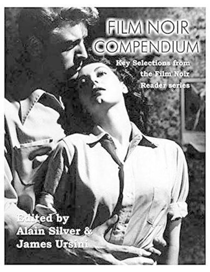 Film Noir Compendium, SILVER,  Alain - Paperback - 9781495058981