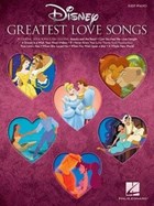 Disney Greatest Love Songs | Hal Leonard Publishing Corporation | 