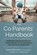 The Co-Parents' Handbook, BONNELL,  Karen - Paperback - 9781495345869