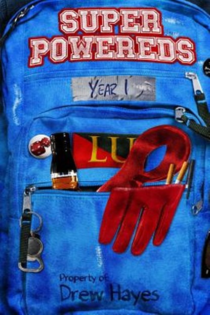 Super Powereds: Year 1, HAYES,  Drew - Paperback - 9781495444289