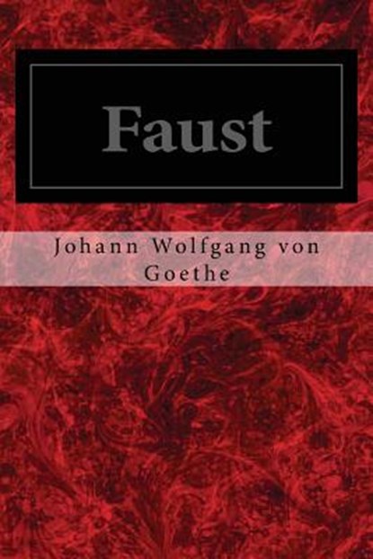 Faust, Johann Wolfgang Von Goethe - Paperback - 9781495976124