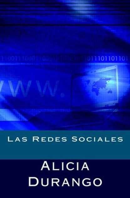 Las Redes Sociales, Alicia Durango - Ebook - 9781496193872