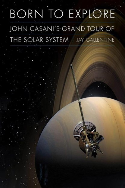 Born to Explore, Jay Gallentine - Gebonden - 9781496206657