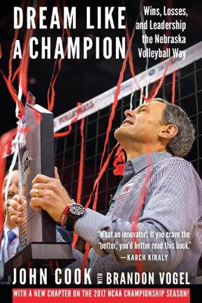 Dream Like a Champion, John Cook ; Brandon Vogel - Paperback - 9781496211910