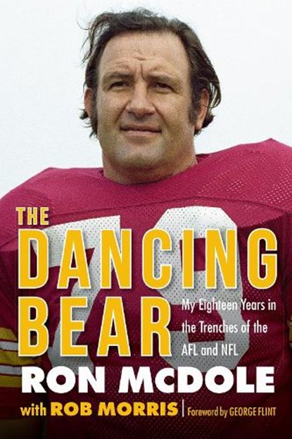The Dancing Bear, Ron McDole ; Rob Morris - Gebonden - 9781496212610