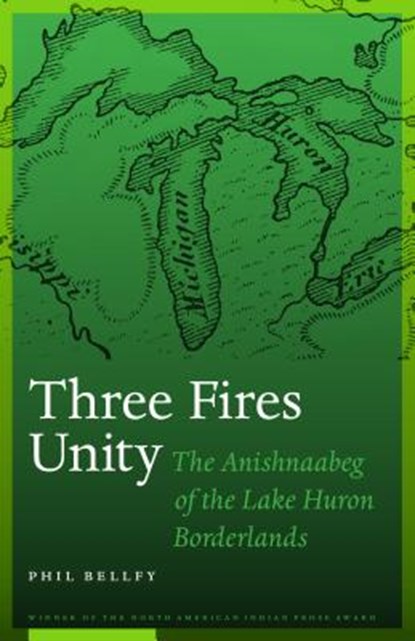 Three Fires Unity, Phil Bellfy - Paperback - 9781496216618