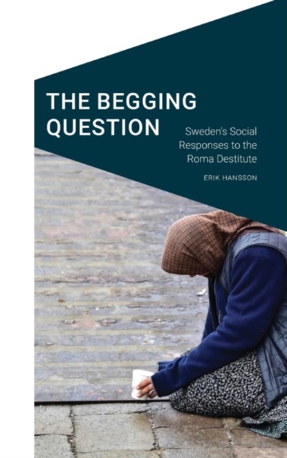 The Begging Question, Erik Hansson - Gebonden - 9781496225030