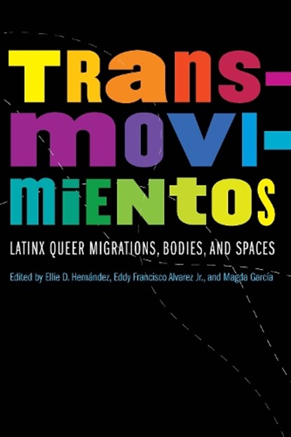 Transmovimientos, Ellie D. Hernandez ; Eddy Francisco Alvarez ; Magda Garcia - Paperback - 9781496226754