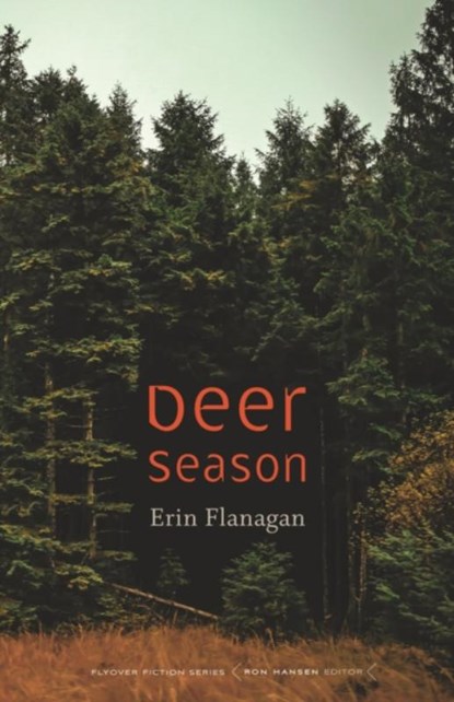 Deer Season, Erin Flanagan - Paperback - 9781496226815