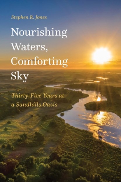 Nourishing Waters, Comforting Sky, Stephen R. Jones - Paperback - 9781496230270