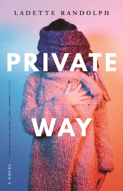 Private Way, Ladette Randolph - Paperback - 9781496230492