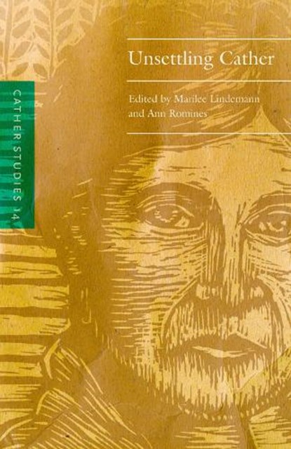 Cather Studies, Volume 14, Cather Studies - Paperback - 9781496241290