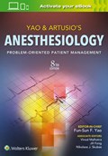 Yao & Artusio's Anesthesiology | Fun-Sun F. Yao | 