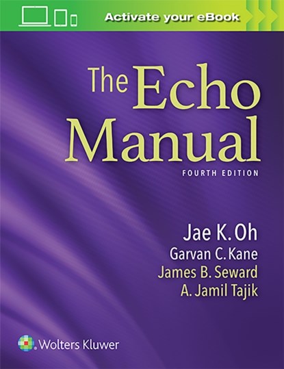The Echo Manual, Jae K. Oh ; Garvan C. Kane - Gebonden - 9781496312198