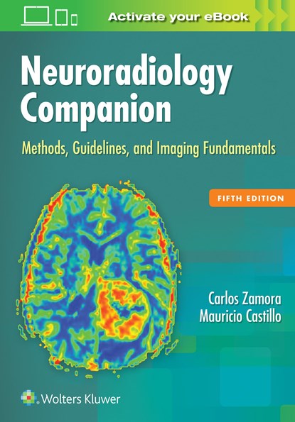 Neuroradiology Companion, Carlos Zamora ; Mauricio Castillo - Paperback - 9781496322135