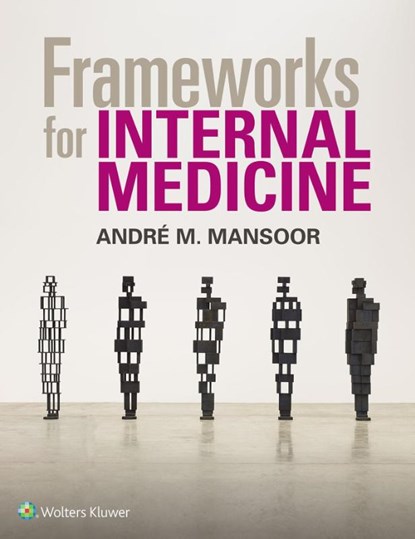 Frameworks for Internal Medicine, Andre Mansoor - Paperback - 9781496359308