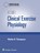 ACSM's Clinical Exercise Physiology, American College of Sports Medicine - Gebonden - 9781496387806