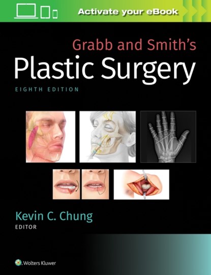 Grabb and Smith's Plastic Surgery, Kevin C Chung - Gebonden - 9781496388247