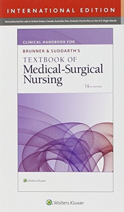 Clinical Handbook for Brunner & Suddarth's Textbook of Medical-Surgical Nursing, Lippincott  Williams & Wilkins - Paperback - 9781496395917