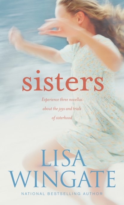 Wingate, L: Sisters, Lisa Wingate - Paperback - 9781496413413
