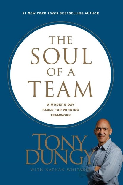 Soul of a Team, Tony Dungy - Paperback - 9781496413772
