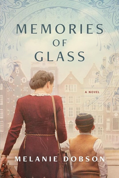 Memories of Glass, Melanie Dobson - Paperback - 9781496417367