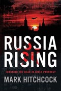 Russia Rising | Mark Hitchcock | 