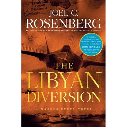 The Libyan Diversion, Joel C. Rosenberg - Gebonden - 9781496437945