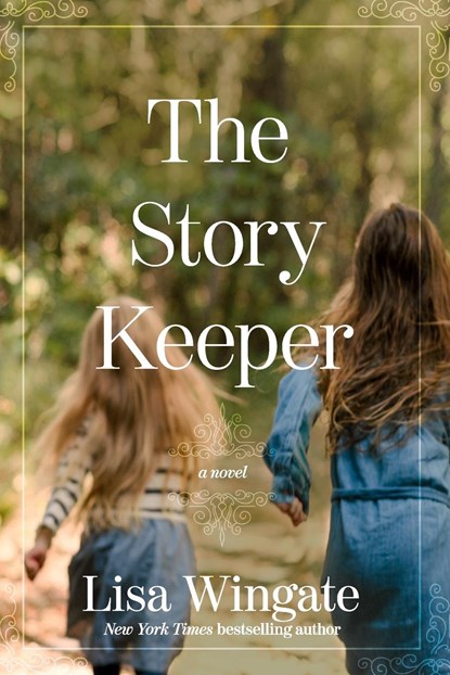The Story Keeper, Lisa Wingate - Paperback - 9781496443991