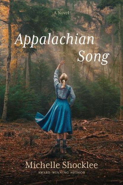 Shocklee, M: Appalachian Song, Michelle Shocklee - Paperback - 9781496472441