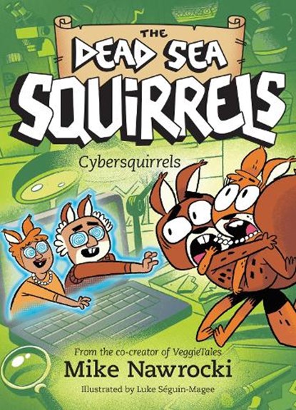 Cybersquirrels, Mike Nawrocki - Paperback - 9781496485618